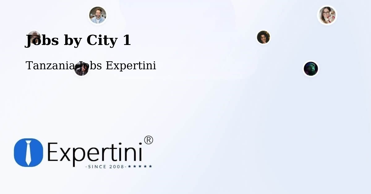 City Jobs in Tanzania - Expertini